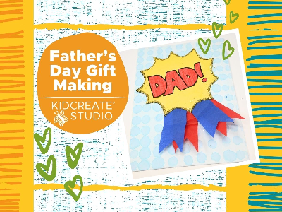 Kidcreate Studio - Fresno.  Father’s Day Gift Making (18 months- 6 years) 